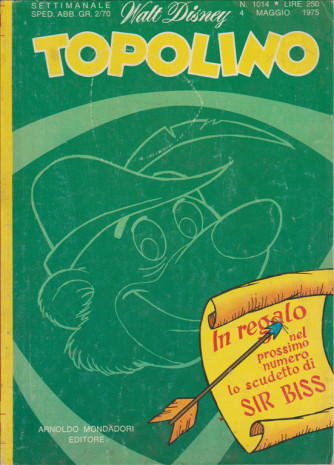 Topolino - Walt Disney - ARNALDO MONDADORI EDITORE - Numero 1014