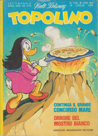 Topolino - Walt Disney - ARNALDO MONDADORI EDITORE - Numero 1181