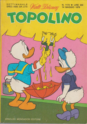 Topolino - Walt Disney - ARNALDO MONDADORI EDITORI - Numero 1172