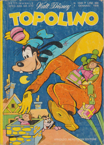 Topolino - Walt Disney - ARNALDO MONDADORI EDITORI - Numero 1049