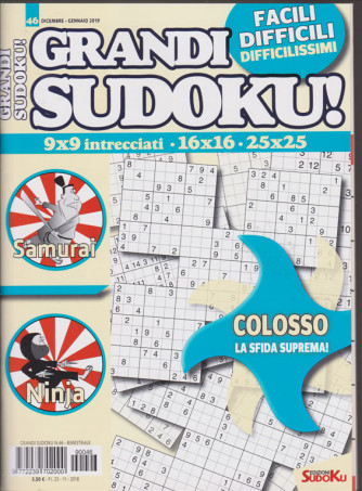 Grandi Sudoku - bimestrale n. 46 Dicembre 2018