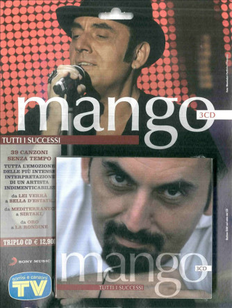 Tutti i successi di MANGO in 3 CD - da Sorrisi e canzoni TV