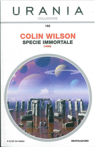 Specie Immortale di Colin Wilson collezioe Urania