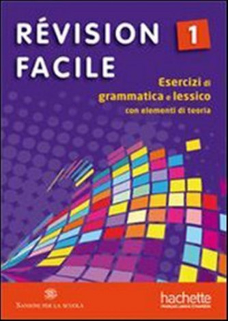 Revision facile. Vol.1  ISBN: 9782011557346