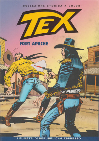 Tex Collezione Storica a colori - Fort Apache #46 - I fumetti di Repubblica