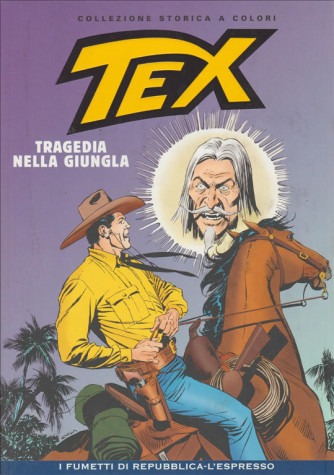 Tex Collezione Storica a colori - Tragedia nella giungla #44 - I fumetti di Repubblica
