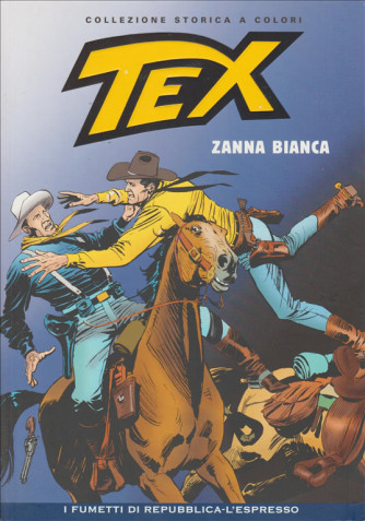 Tex Collezione Storica a colori - Zanna bianca #45 - I fumetti di Repubblica