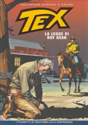 Tex Collezione Storica a colori - La legge di Roy Bean #53 - I fumetti di Repubblica