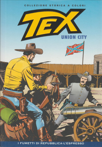 Tex Collezione Storica a colori - Union City #52 - I fumetti di Repubblica