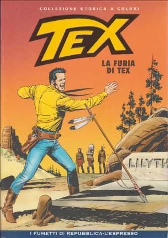 Tex Collezione Storica a colori - La furia di Tex #48 - I fumetti di Repubblica
