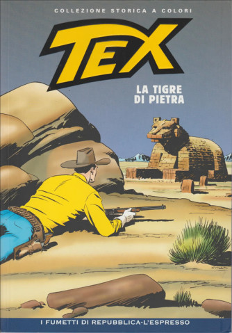 Tex Collezione Storica a colori - La tigre di pietra #15 - I fumetti di Repubblica