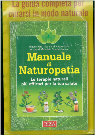 Manuale di Naturopatia-istituto RIZA scuola naturopatia cura di G.G. Rocco