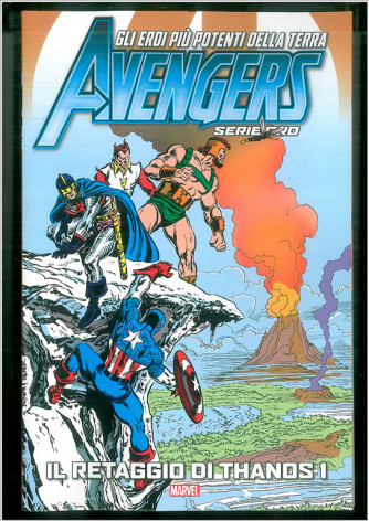 The Avengers serie oro - Il retaggio di Thanos 1 - Marvel