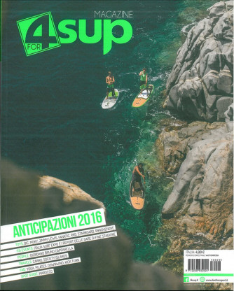 4Sup Magazine : Bimestrale n.22 in edicola dal 3/10/2015