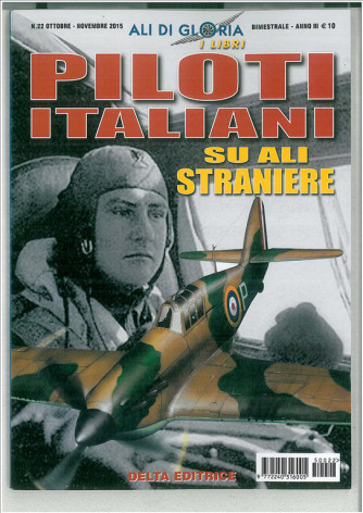Ali Di Gloria -  Bimestrale Ott/Nov 2015 - Piloti Italiani su ali straniere