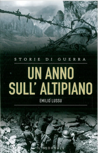 Un Anno Sull'altipiano di Emilio Lussu