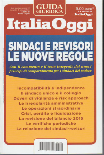 Guida Italia Oggi - Sindaci E Revisori - Le nuove regole - 8 Ottobre 2015