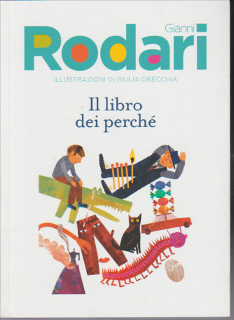 Il libro dei perchè  di Gianni Rodari - iniz.Corriere Sera/Gazzetta Sport