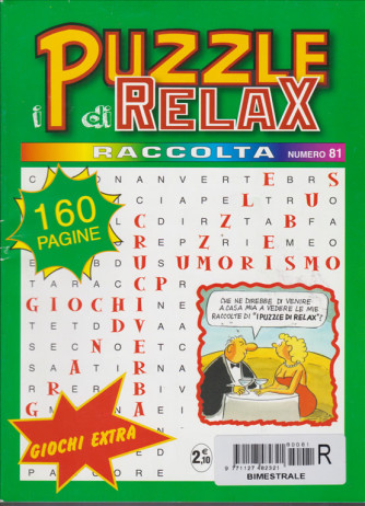 Raccolta I puzzle di Relax - n. 81 - 160 pagine - bimestrale - 