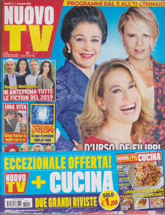 Nuovo Tv + - Nuovo Cucina - n. 1 - 8 gennaio 2019 - settimanale - 2 riviste
