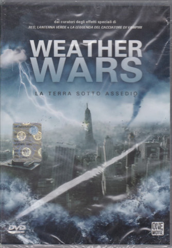 Weather wars -  La terra sotto assedio - Prime visioni - n. 19 - bimestrale - 2018