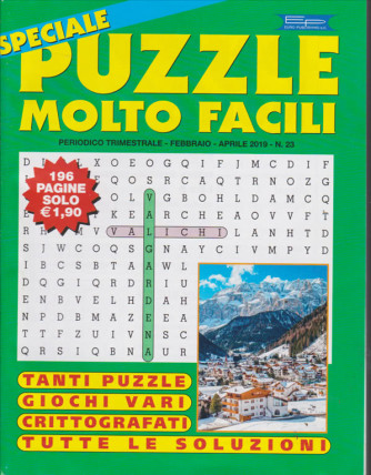 Speciale Puzzle Molto facili - n. 23 - trimestrale - febbraio - aprile 2019 - 196 pagine