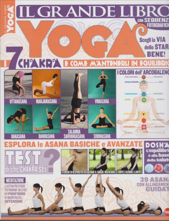 Vivere Lo Yoga Speciale - l grande libro Yoga  con sequenze fotografiche - n. 1 - bimestrale - febbraio - marzo 2019 - 