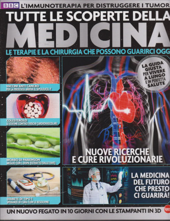 Science World Focus Mega - Tutte le scoperte della medicina - n. 10 - bimestrale - 25/1/2019