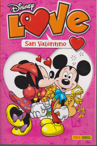 Disney love - San Valentino - n. 1 - quadrimestrale - 1 febbraio 2019