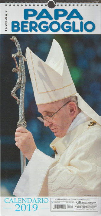 Calendario 2019 "La Vita di Papa Bergoglio" cm.22x45 con spirale 