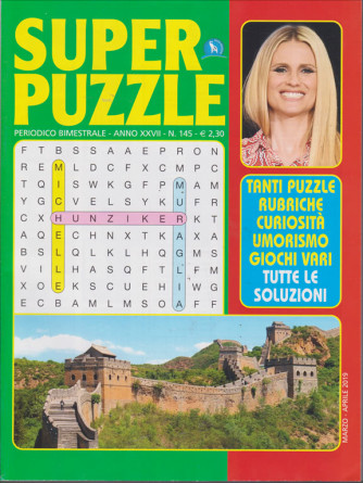 Super Puzzle - n. 145 - bimestrale - marzo - aprile 2019  - Michelle Hunziker