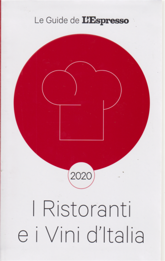 I ristoranti e i vini d'Italia 2020 - n. 1 - bimestrale - 14/10/2019