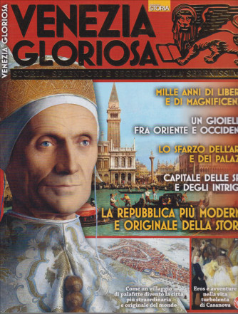 Conoscere La Storia Speciale - Venezia gloriosa - n. 11 - bimestrale - ottobre - novembre 2019