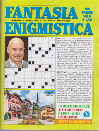 Fantasia Enigmistica - n. 158 - bimestrale - aprile - maggio 2019  - 100 pagine