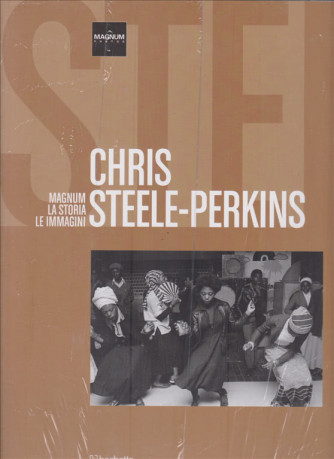 Magnum la storia le immagini - Chris Steele - Perkins - n. 44 - 19/10/2019 - quattordicinale