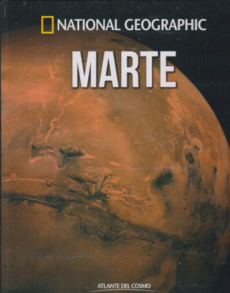 Atlante Del Cosmo - Marte - National Geographic - n. 4 - settimanale - 26/10/2019 - copertina rigida