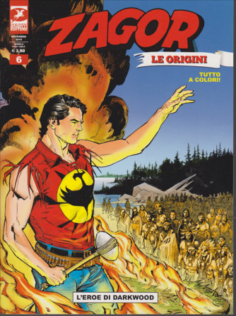 Zagor Gigante - L'eroe Di Darkwood - n. 6 - novembre 2019 - mensile