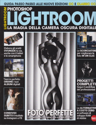 Digital Camera Speciale - Photoshop lightroom - n. 18 - bimestrale - novembre - dicembre 2019 - 