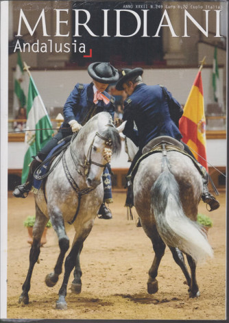 Meridiani - Andalusia - n. 48 - semestrale - 1/6/2019- 