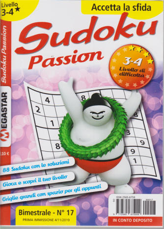 Sudoku Passion - Liv.3-4 - n. 17 - bimestrale - 4/11/2019 - Accetta la sfida