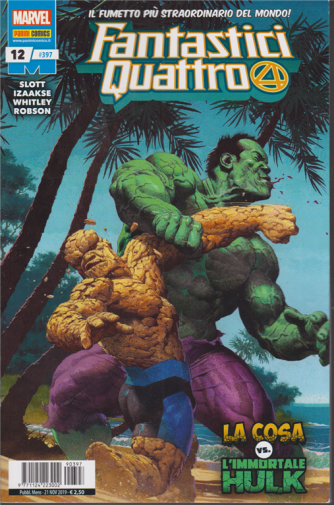 Fantastici Quattro - n- 397 - mensile - 21 novembre 2019 - La cosa vs. L'immortale Hulk