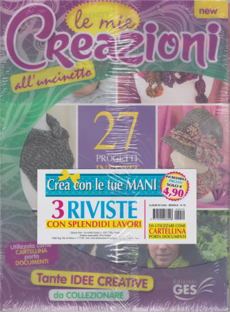 Album di Casa - Cartelletta - Le mie creazioni all'uncinetto - n. 79 - mensile - 3 riviste