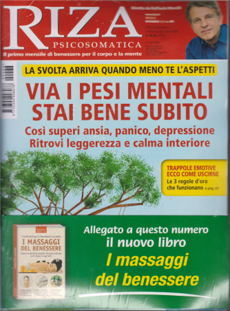 Riza Psicosomatica - n. 466 - mensile - dicembre 2019 + il libro I massaggi del benessere - rivista + libro