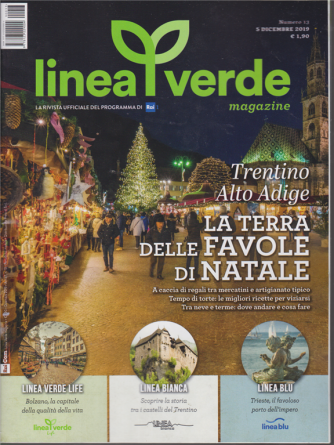 Linea Verde  magazine- n. 13 - 5 dicembre 2019 - mensile