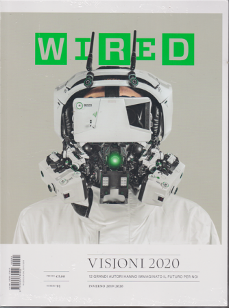 Wired - n. 91 - inverno 2019 - 2020 - 30/11/2019