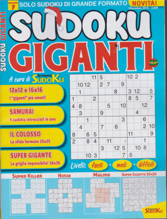 Sudoku giganti - n. 7 - dicembre 2019 - 