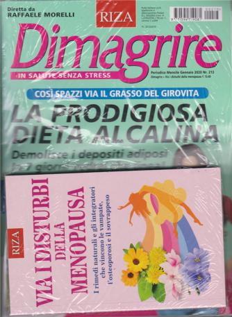 Dimagrire + il libro Via i disturbi della menopausa - n. 213 - mensile - gennaio 2020 - rivista + libro