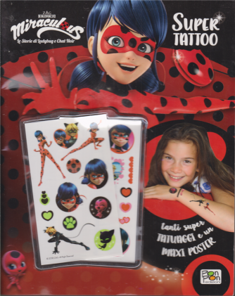 Miraculous -Le storie di Ladybug e Chat Noir - Super tattoo - n. 5 - 31/12/2019 - bimestrale - 