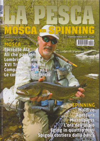 La pesca - Mosca e spinning - febbraio - marzo 2020 - n. 13 - 