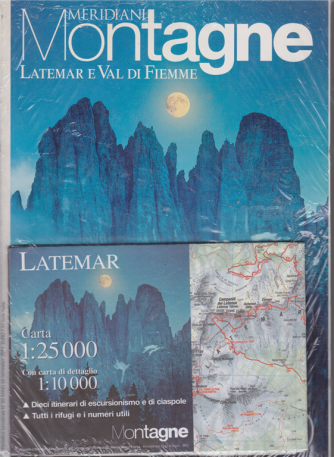Meridiani montagne - Latemar e Val di Fiemme - n. 60 - bimestrale- gennaio 2013 - + carta 1:25000 con carta di dettaglio 1:10000